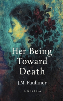 Paperback Her Being Toward Death Book