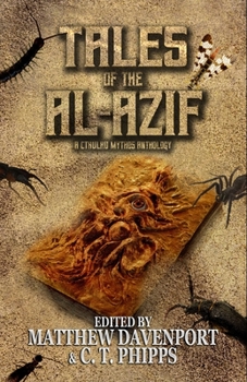 Paperback Tales of the Al-Azif: A Cthulhu Mythos Anthology Book