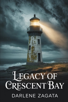 Legacy of Crescent Bay