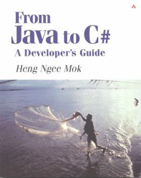 Paperback From Java to C#: A Developer's Guide Book