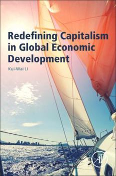 Paperback Redefining Capitalism in Global Economic Development Book