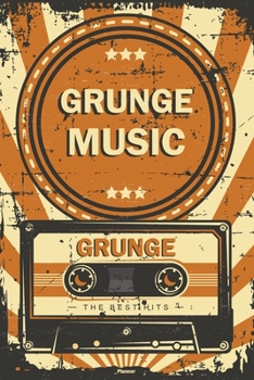 Paperback Grunge Music Planner: Retro Vintage Grunge Music Cassette Calendar 2020 - 6 x 9 inch 120 pages gift Book