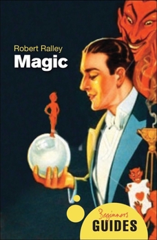 Paperback Magic: A Beginner's Guide Book