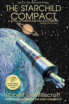 Paperback The Starchild Compact: A novel of interplanetary exploration Book