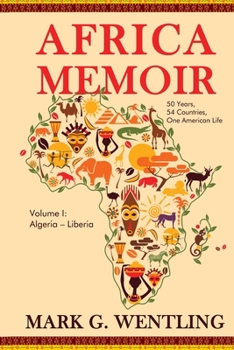 Paperback Africa Memoir: 50 Years, 54 Countries, One American Life Book