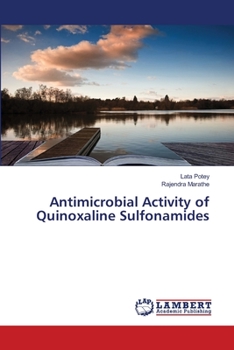 Paperback Antimicrobial Activity of Quinoxaline Sulfonamides Book