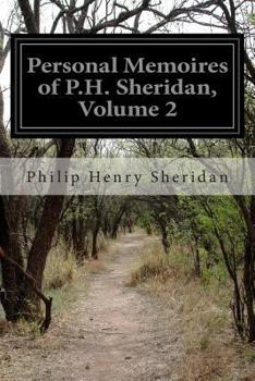 Paperback Personal Memoires of P.H. Sheridan, Volume 2 Book