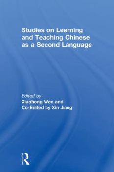 Hardcover Studies on Learning and Teaching Chinese as a Second Language Book