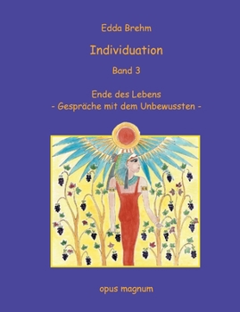 Paperback Individuation: Ende des Lebens - Gespräche mit dem Unbewussten [German] Book