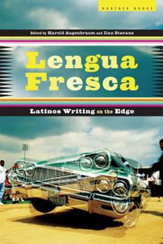Paperback Lengua Fresca: Latinos Writing on the Edge Book