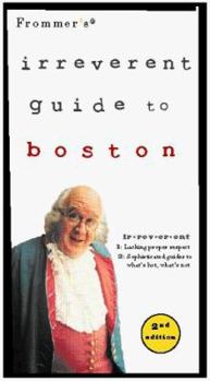 Paperback Frommer's Irreverent Guide to Boston Book