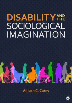 Paperback Disability and the Sociological Imagination Book
