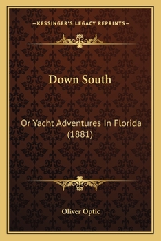Down South - Book #5 of the Great Western