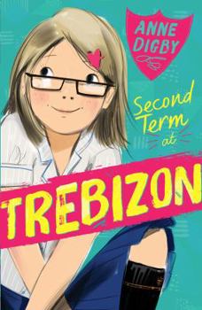 Second Term at Trebizon - Book #2 of the Trebizon