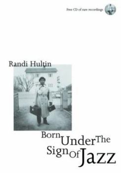 Paperback Born Under the Sign of Jazz Book