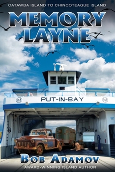 Paperback Memory Layne: Catawba island to Chincoteague Island Book