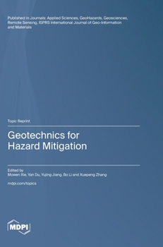 Hardcover Geotechnics for Hazard Mitigation Book