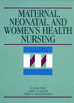 Hardcover Maternal, Neonatal, and Women's Health Nursing Book