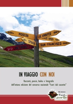 Paperback In viaggio con noi [Italian] Book