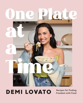Hardcover One Plate at a Time: Recipes for Finding Freedom with Food Book