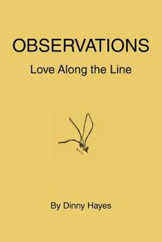 Paperback Observations: Love Along the Line Book