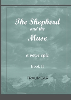 Paperback The Shepherd and the Muse - Book II Book