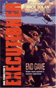 End Game (Mack Bolan The Executioner #218) - Book #218 of the Mack Bolan the Executioner