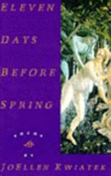 Paperback Eleven Days Before Spring: Poems Book