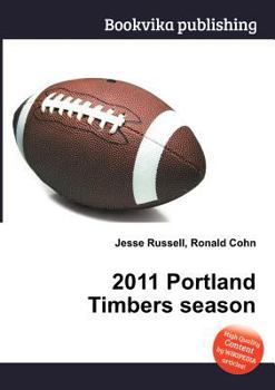 Paperback 2011 Portland Timbers Season Book
