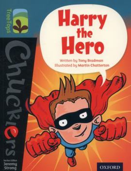 Paperback Oxford Reading Tree Treetops Chucklers: Level 9: Harry the Hero Book