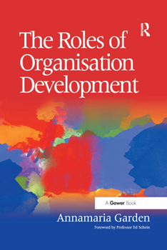 Paperback The Roles of Organisation Development Book