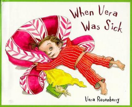 Hardcover When Vera Was Sick Book