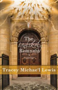 Paperback The Unlikely Remnant Book