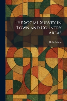 The Social Survey in Town and Country Areas