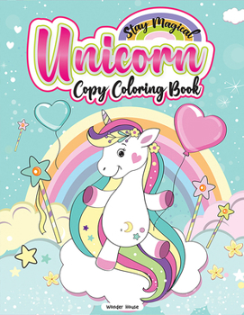 Paperback Stay Magical Unicorn Copy Coloring Book: Fun Activity Books for Children Book