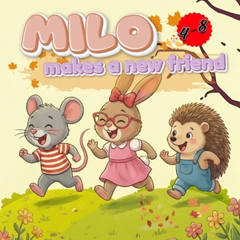 Paperback Milo Makes A New Friend Book
