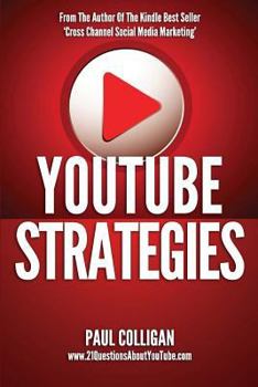 Paperback Youtube Strategies: Making and Marketing Online Video Book