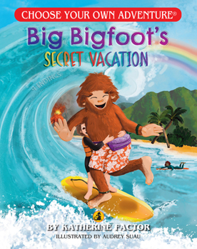 Paperback Big Bigfoots Secret Vacation (Choose Your Own Adventure) Book