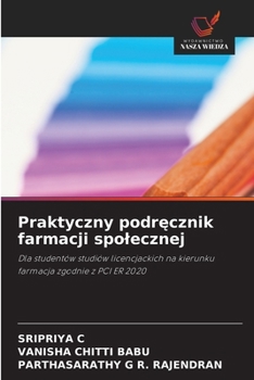 Praktyczny podrecznik farmacji spolecznej (Polish Edition)