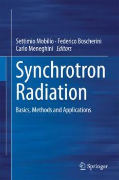 Hardcover Synchrotron Radiation: Basics, Methods and Applications Book