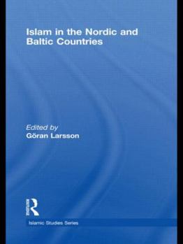 Paperback Islam in the Nordic and Baltic Countries Book