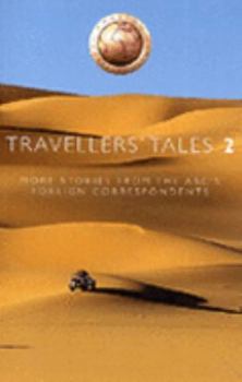 Paperback Travellers' tales 2 : more stories from ABC foreign Correspondents Book