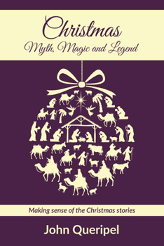 Paperback Christmas: Myth, Magic and Legend Book