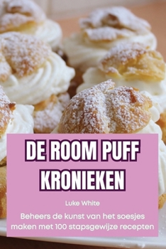 Paperback de Room Puff Kronieken [Dutch] Book