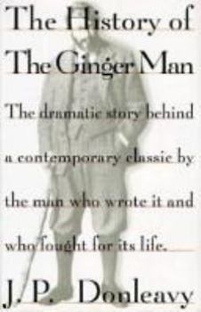 Hardcover History of the Ginger Man Book