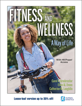 Fitness and Wellness: A Way of Life