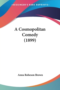 Paperback A Cosmopolitan Comedy (1899) Book
