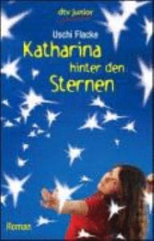 Paperback Katharina hinter den Sternen [German] Book