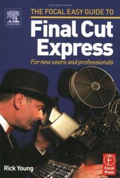 Paperback Final Cut Express: For New Users and Professionals Book
