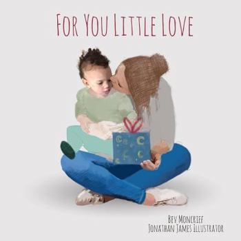 Paperback For You Little Love Book